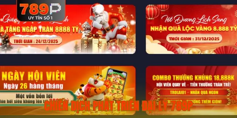 Chiến dịch phát triển đại lý 789P