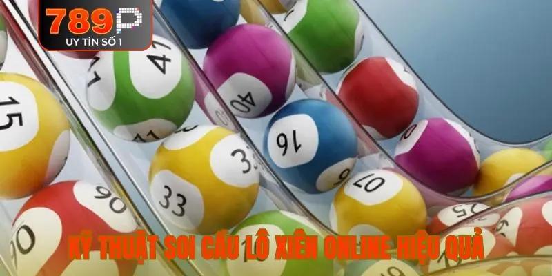 Kỹ thuật soi cầu lô xiên online hiệu quả