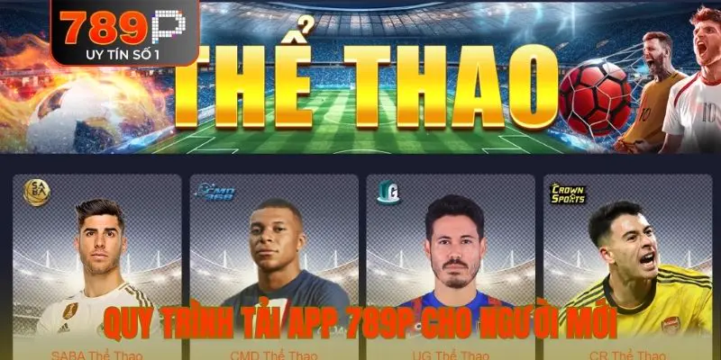 Quy trình tải app 789P cho người mới