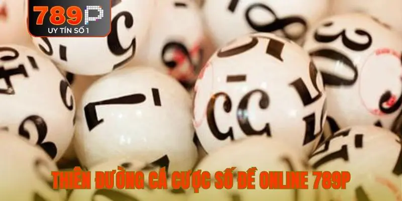 Thiên đường cá cược số đề online 789P